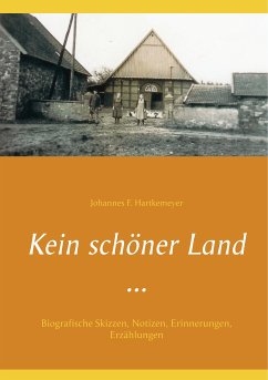 Kein schöner Land ... (eBook, ePUB) - Hartkemeyer, Johannes F.