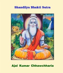 Shandilya Bhakti Sutra (eBook, ePUB) - Chhawchharia, Ajai Kumar