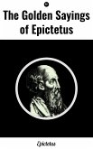 The Golden Sayings of Epictetus (eBook, ePUB)