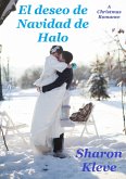 El deseo de Navidad de Halo (eBook, ePUB) El deseo de Navidad de Halo (eBook, ePUB)