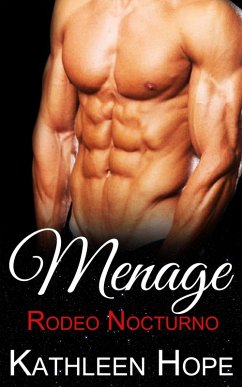 Cover Menage: Rodeo Nocturno (eBook, ePUB)