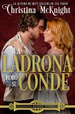 La Ladrona Robo Su Conde (eBook, ePUB)