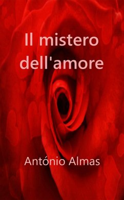 Cover Il mistero dell'Amore (eBook, ePUB)