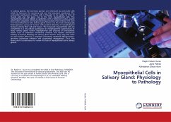 Myoepithelial Cells in Salivary Gland: Physiology to Pathology - Gurav, Rajshri Uttam;Pathak, Jigna;Azmi, Kehkashan Ehsan