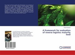 A framework for evaluation of reverse logistics maturity level