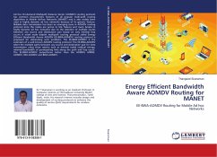 Energy Efficient Bandwidth Aware AOMDV Routing for MANET - Sivaraman, Thangavel