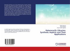 Heterocyclic Libraries: Synthetic Aspects and Their Applications - Agarwal, Shikha;Gandhi, Divyani;Agarwal, Dinesh Kumar