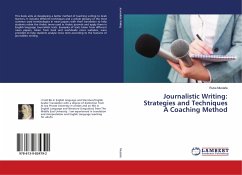 Journalistic Writing: Strategies and Techniques A Coaching Method - Mustafa, Ruba