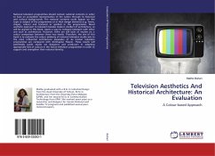 Television Aesthetics And Historical Architecture: An Evaluation - Bahari, Malihe