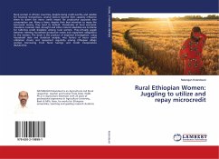 Rural Ethiopian Women: Juggling to utilize and repay microcredit