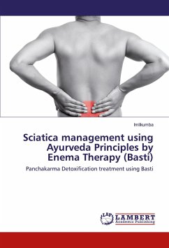 Sciatica management using Ayurveda Principles by Enema Therapy (Basti)