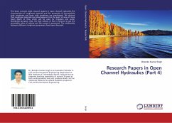 Research Papers in Open Channel Hydraulics (Part 4)