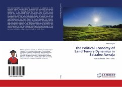 The Political Economy of Land Tenure Dynamics in Salaalee Awraja - Ejara, Melese