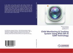 Child Monitoring & Tracking System Using RFID,GPS & GSM Technology - Gouse, Mohammad;Kalmath, Deepa;N. S., GanaShree