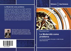 La Modernità come problema - Mirto, Massimiliano