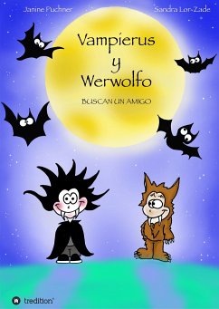 Vampierus y Werwolfo - Puchner, Janine