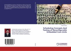 Scheduling Concepts And Testing of Reconfigurable Embedded Core Units