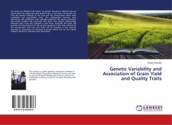 Genetic Variability and Association of Grain Yield and Quality Traits - Shimelis, Yonas