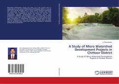 A Study of Micro Watershed Development Projects in Chittoor District