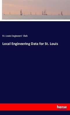 Local Engineering Data for St. Louis - Engineers' Club, St. Louis
