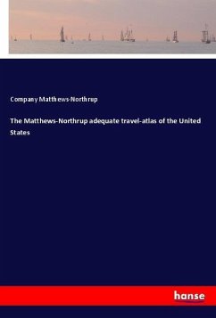 The Matthews-Northrup adequate travel-atlas of the United States