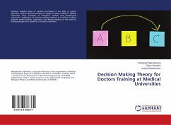Decision Making Theory for Doctors Training at Medical Universities