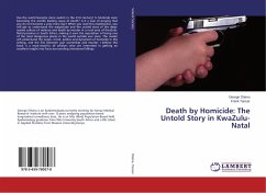 Death by Homicide: The Untold Story in KwaZulu-Natal - Otieno, George;Tanser, Frank