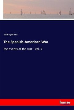 The Spanish-American War - Anonym