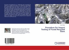 Procedure for Impact Testing of Fused Recycled Glass