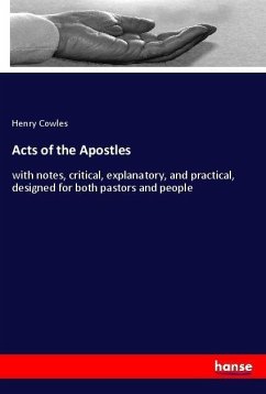 Acts of the Apostles - Cowles, Henry