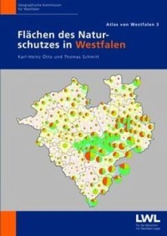 Flächen des Naturschutzes in Westfalen - Otto, Karl-Heinz;Schmitt, Thomas