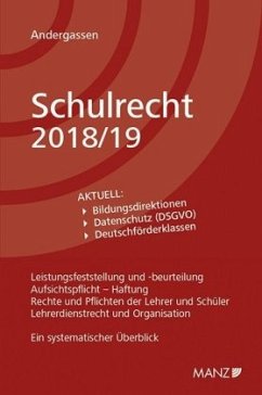 Schulrecht 2018/19 (f. Österreich) - Andergassen, Armin