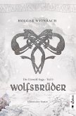 Wolfsbrüder / Die Eiswolf-Saga Bd.3