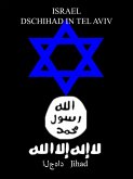 Israel - Dschihad in Tel Aviv (eBook, ePUB)