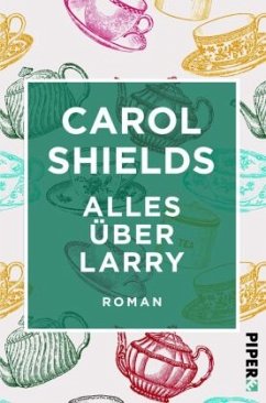 Alles über Larry - Shields, Carol