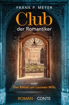 Club der Romantiker - Meyer, Frank P.