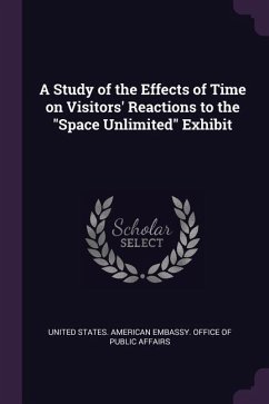 A Study of the Effects of Time on Visitors' Reactions to the &quote;Space Unlimited&quote; Exhibit