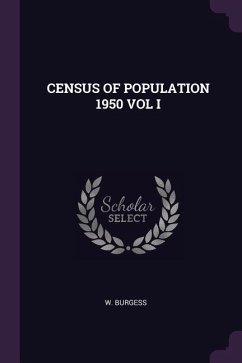 Census of Population 1950 Vol I - Burgess, W.