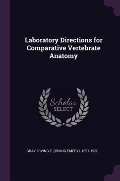 Laboratory Directions for Comparative Vertebrate Anatomy