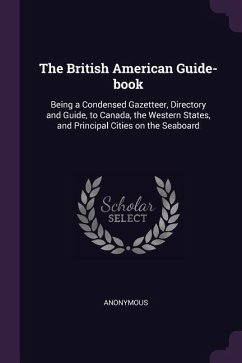 The British American Guide-book