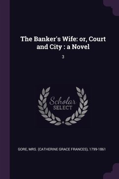 The Banker's Wife - Gore