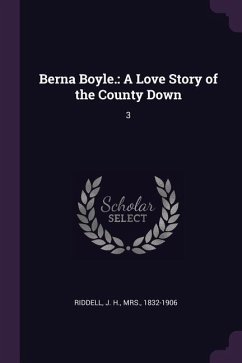 Berna Boyle. - Riddell, J H