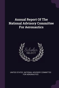 Annual Report Of The National Advisory Committee For Aeronautics