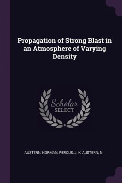 Propagation of Strong Blast in an Atmosphere of Varying Density