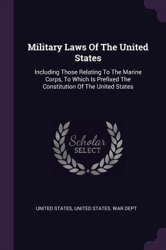 Military Laws Of The United States - States, United