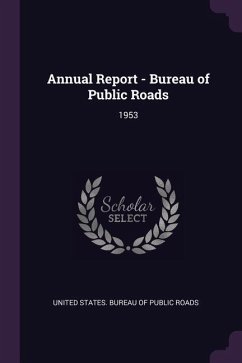 Annual Report - Bureau of Public Roads