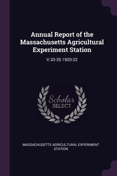 Annual Report of the Massachusetts Agricultural Experiment Station