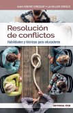 Resolución de conflictos : habilidades y técnicas para educadores