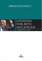 Cagimizda Hak-Batil Mücadelesi - Mustafa Uzun, M.