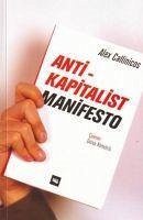 Anti-Kapitalist Manifesto - Callinicos, Alex